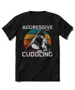 XMARTIAL BJJ Gear Aggressive Cuddling BJJ T-Shirt
