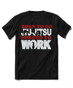 XMARTIAL Born To Do Jiu-Jitsu BJJ T-Shirt BJJ Gear