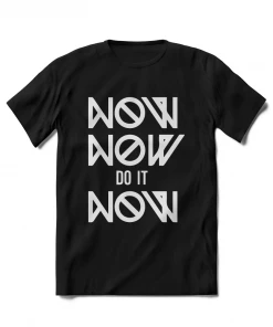 XMARTIAL Streetwear & Athletics Do It Now T-Shirt