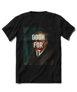XMARTIAL Streetwear & Athletics Gogh For It T-Shirt