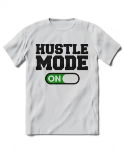 XMARTIAL Streetwear & Athletics Hustle Mode On T-Shirt