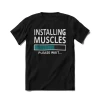 XMARTIAL Streetwear & Athletics Installing Muscles T-Shirt