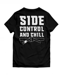 XMARTIAL Side Control And Chill BJJ T-Shirt