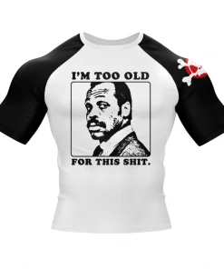 XMARTIAL Rash Guards Too Old Rash Guard